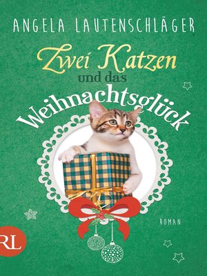 cover image of Zwei Katzen und das Weihnachtsglück
